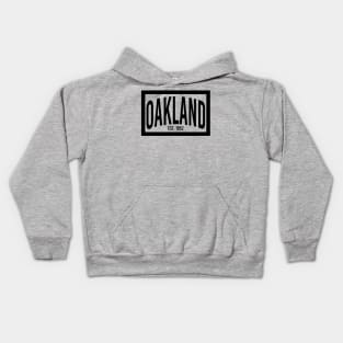 Oakland est. 1852 Kids Hoodie